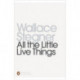All the Little Live Things