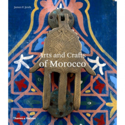 Arts and Crafts of Morocco