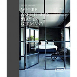 Where Architects Stay in Germany: Lodgings fur Design Enthusiasts