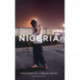 Nigeria: A New History of a Turbulent Century