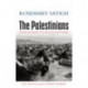The Palestinians: From Peasants to Revolutionaries