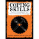 Coping Skills: Tools & Techniques for Every Stressful Situation