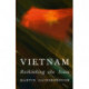 Vietnam: Rethinking the State
