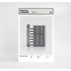 Brutal London: Balfron Tower: Build Your Own Brutalist London