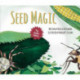 Seed Magic