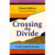 Crossing the Divide: A Call To Embrace Diversity