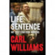 Life Sentence: My last eighteen months