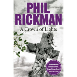 A Crown of Lights: The third gripping novel in the bestselling series from the master of the supernatural thriller