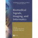 Biomedical Signals, Imaging, and Informatics