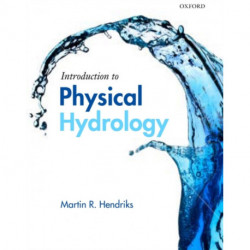 Introduction to Physical Hydrology