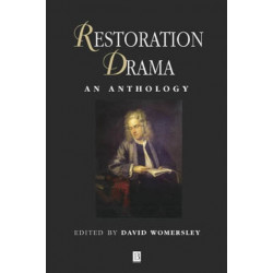 Restoration Drama: An Anthology