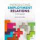 Introducing Employment Relations: A Critical Approach