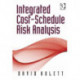 Integrated Cost-Schedule Risk Analysis