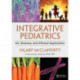Integrative Pediatrics: Art, Science, and Clinical Application
