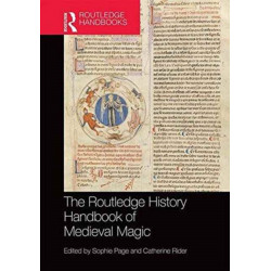 The Routledge History of Medieval Magic