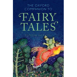The Oxford Companion to Fairy Tales