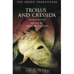 Troilus and Cressida: Third Series, Revised Edition
