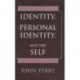 Identity, Personal Identity and the Self