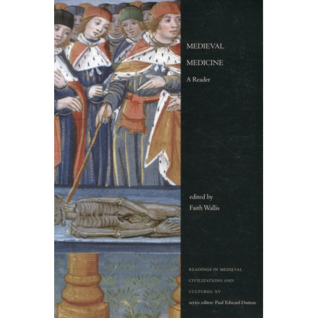 Medieval Medicine: A Reader