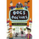 Dogs and Doctors