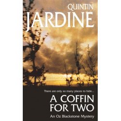 A Coffin for Two (Oz Blackstone series, Book 2): Sun, sea and murder in a gripping crime thriller