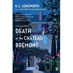 Death at the Chateau Bremont: A Verlaque and Bonnet Mystery