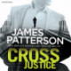 Cross Justice: (Alex Cross 23)