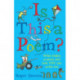 Is This a Poem?: What makes a poem, and how YOU can write one