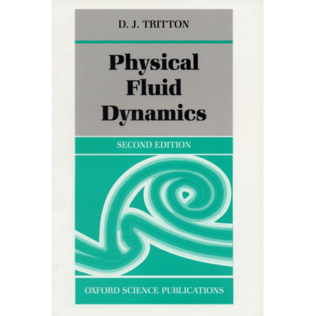 Physical Fluid Dynamics