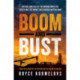 Boom and Bust: The rise and fall of the mining industry, greed and the impact on everyday Australians