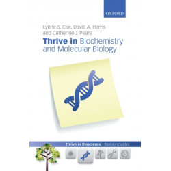 Thrive in Biochemistry and Molecular Biology