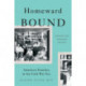 Homeward Bound (Revised Edition): American Families in the Cold War Era