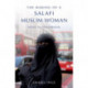 The Making of a Salafi Muslim Woman: Paths to Conversion