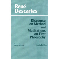 Discourse on Method and Meditations on First Philosophy