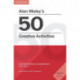 Alan Maley's 50 Creative Activities Pocket Editions: Cambridge Handbooks for Language Teachers Pocket Editions