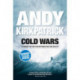 Cold Wars: Climbing the fine line between risk and reality
