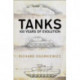 Tanks: 100 years of evolution
