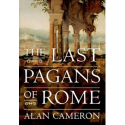 The Last Pagans of Rome