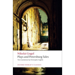 Plays and Petersburg Tales: Petersburg Tales, Marriage, The Government Inspector