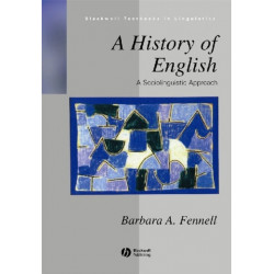A History of English: A Sociolinguistic Approach