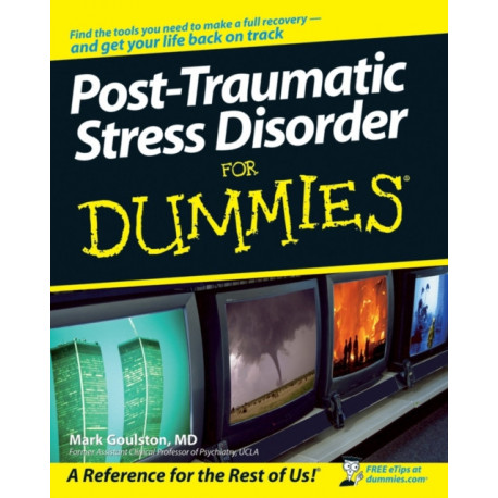 Post-Traumatic Stress Disorder For Dummies