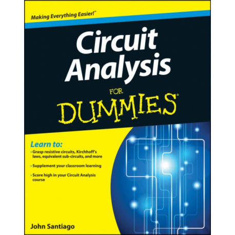 Circuit Analysis For Dummies