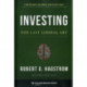 Investing: The Last Liberal Art