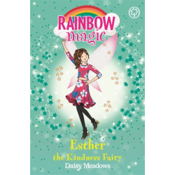 Rainbow Magic: Esther the Kindness Fairy: The Friendship Fairies Book 1