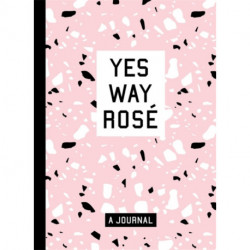 Yes Way Rose Blank Journal