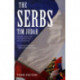 The Serbs: History, Myth and the Destruction of Yugoslavia