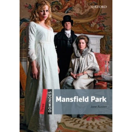 Dominoes: Level 3:: Mansfield Park