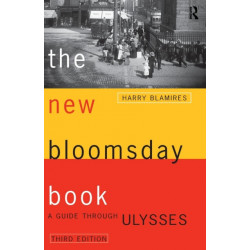 The New Bloomsday Book: A Guide Through Ulysses