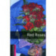 Oxford Bookworms Library: Starter: Red Roses