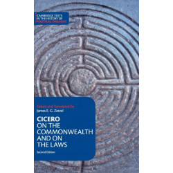 Cicero: On the Commonwealth and On the Laws